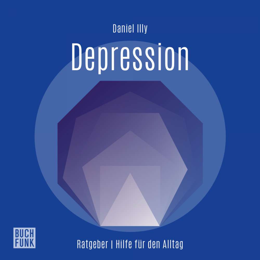 Cover von Daniel Illy - Ratgeber Depression