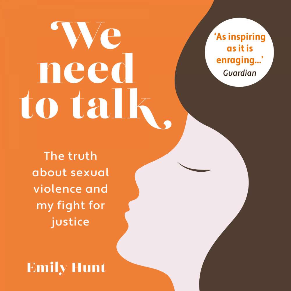 Cover von Emily Hunt - We Need To Talk - The truth about sexual violence and my fight for justice
