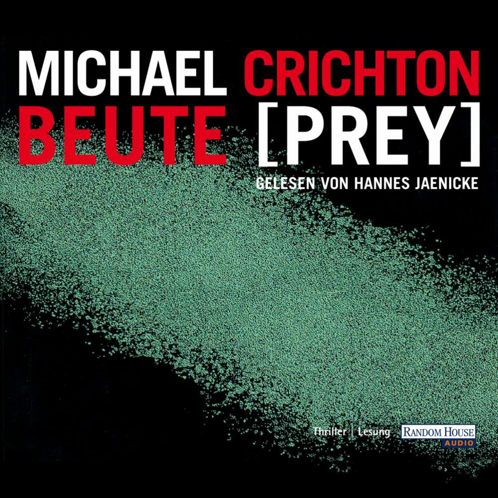 Cover von Michael Crichton - Beute [Prey]