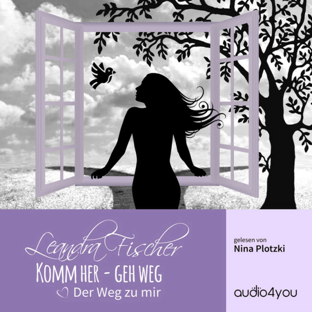 Cover von Audio4You - Komm her - Geh weg: (Der Weg zu mir)