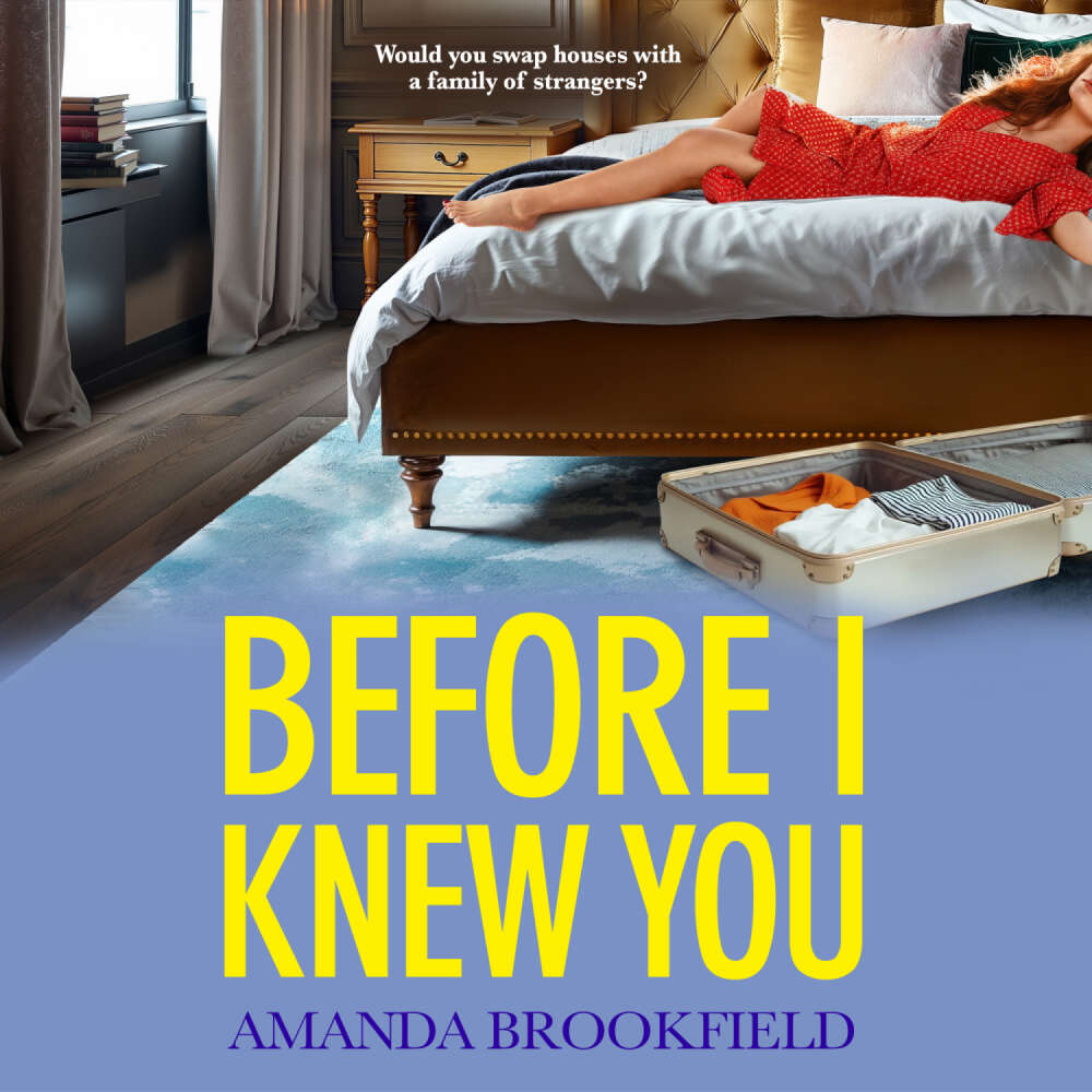 Cover von Amanda Brookfield - Before I Knew You