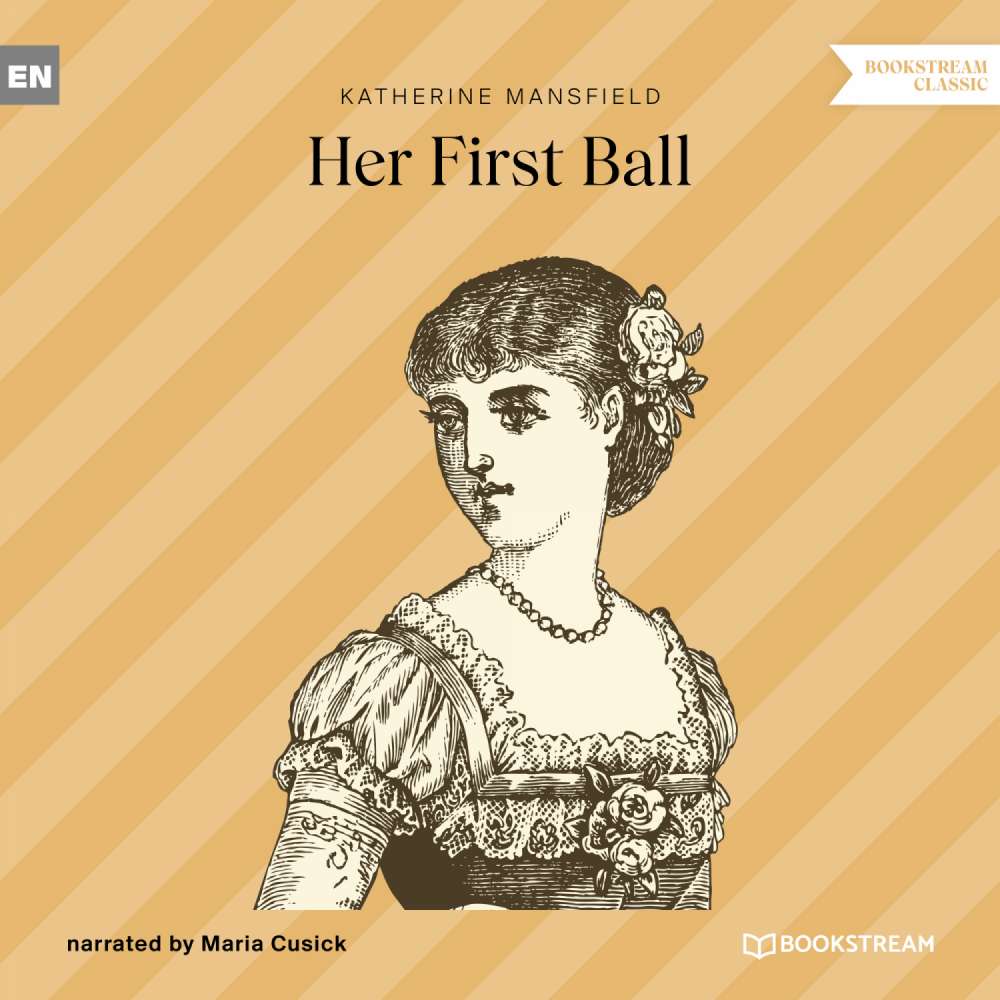 Cover von Katherine Mansfield - Her First Ball