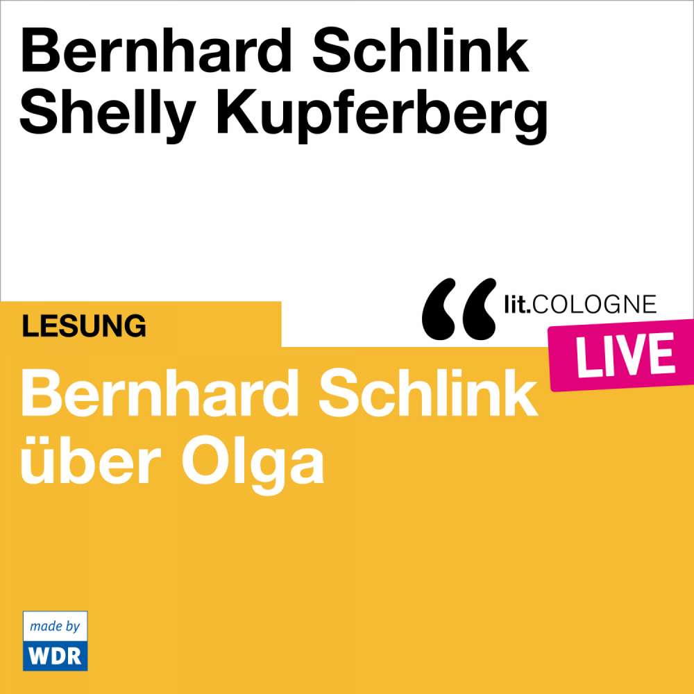 Cover von Bernhard Schlink - Bernhard Schlink über Olga - lit.COLOGNE live