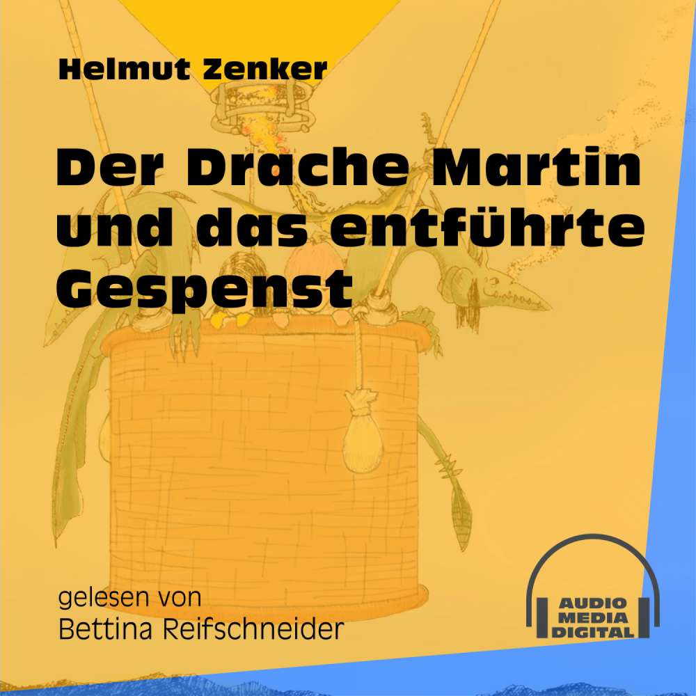 Cover von Helmut Zenker - Der Drache Martin und das entführte Gespenst