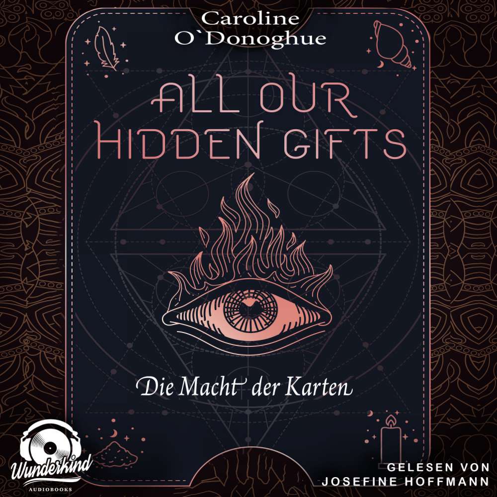 Cover von Caroline O'Donoghue - All Our Hidden Gifts - Band 1 - Die Macht der Karten