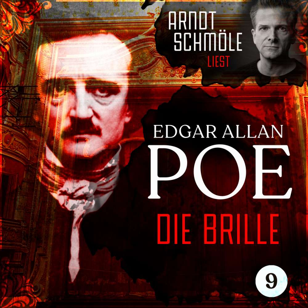 Cover von Edgar Allan Poe - Arndt Schmöle liest Edgar Allan Poe - Band 9 - Die Brille