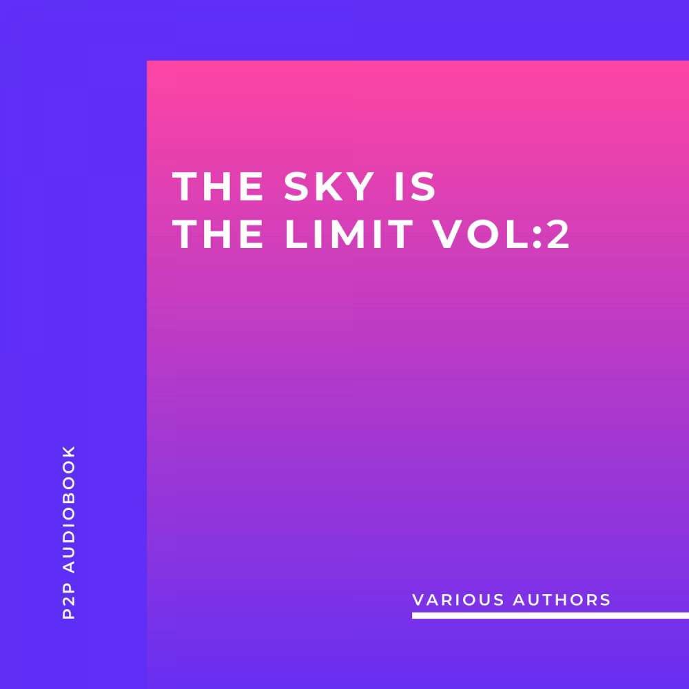 Cover von James Allen - The Sky is the Limit Vol. 2 (10 Classic Self-Help Books Collection)