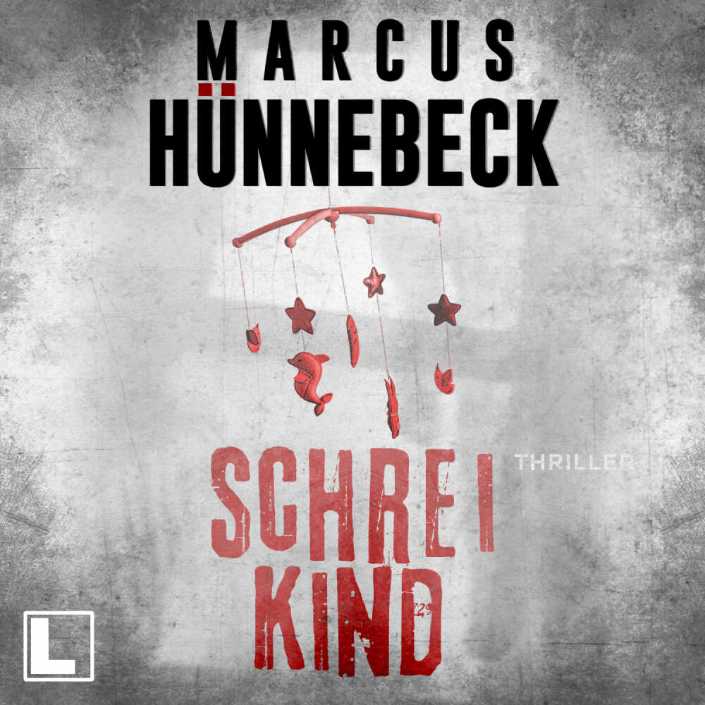 Cover von Marcus Hünnebeck - Drosten & Sommer - Band 18 - Schreikind