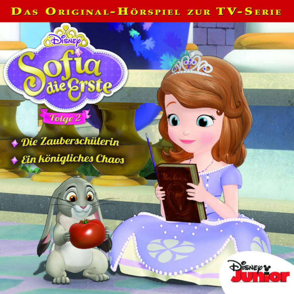 Cover von Disney - Sofia die Erste - Folge 2: Die Zauberschülerin / Ein königliches Chaos