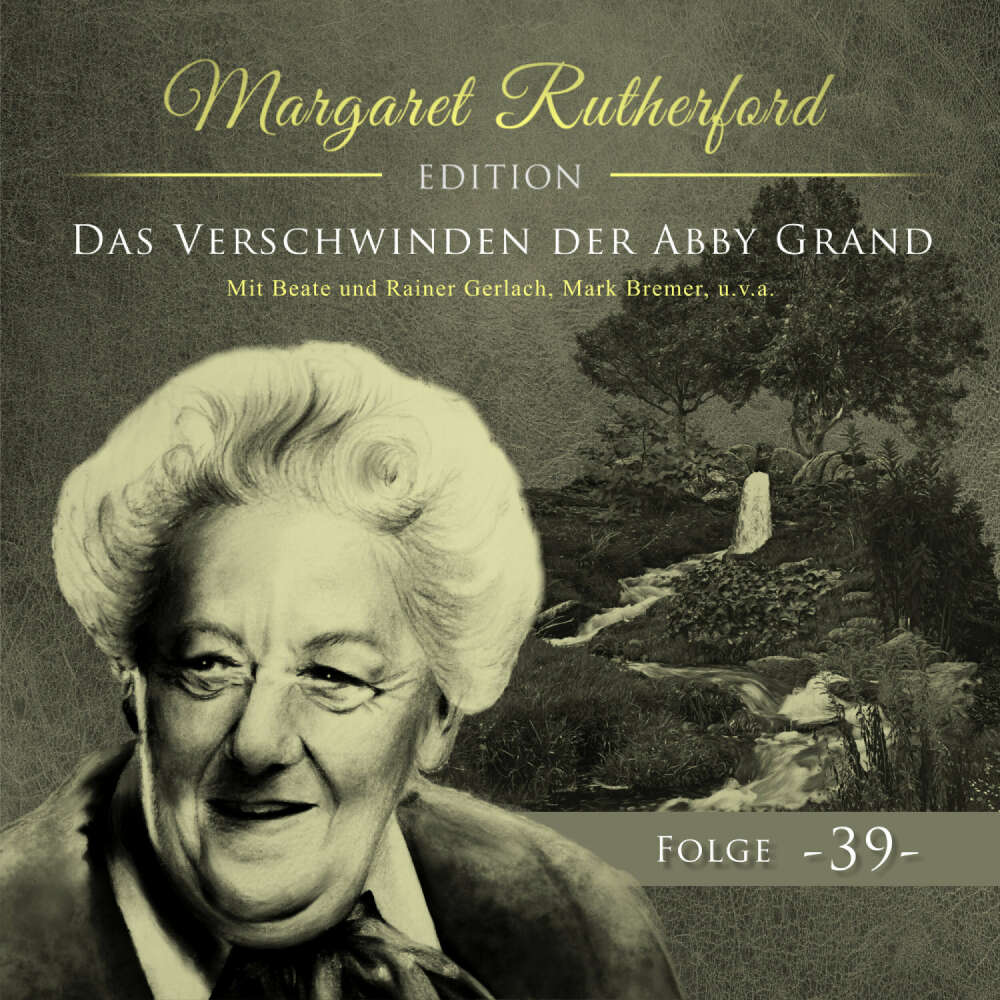 Cover von Margaret Rutherford - Folge 39 - Das Verschwinden der Abby Grand