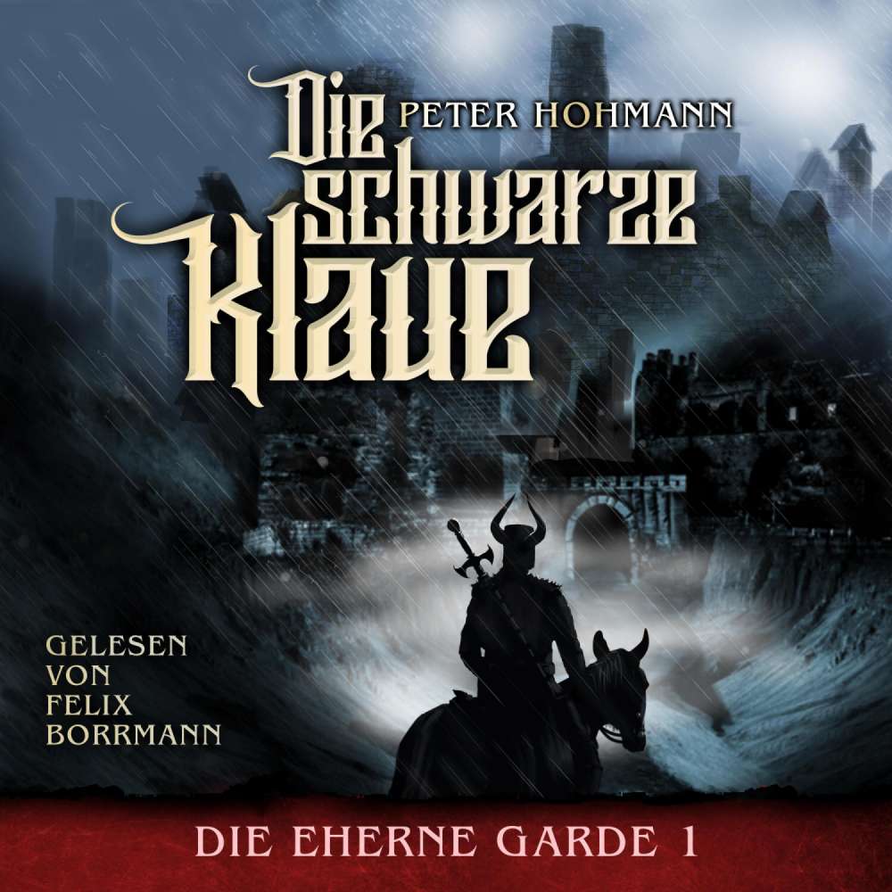 Cover von Peter Hohmann - Die Eherne Garde - Band 1 - Die Schwarze Klaue