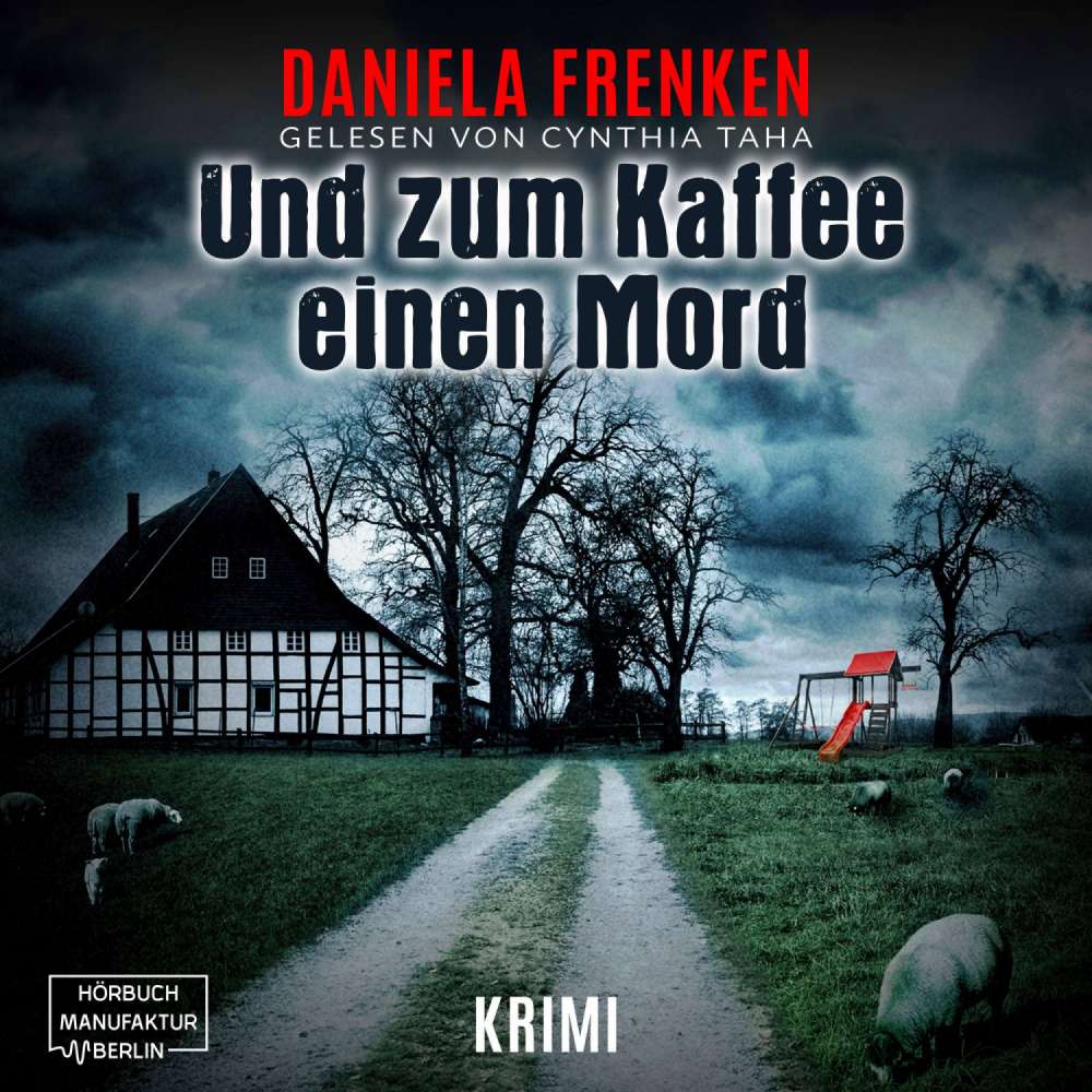 Cover von Daniela Frenken - Kathi Wällmann Krimi - Band 1 - Und zum Kaffee einen Mord