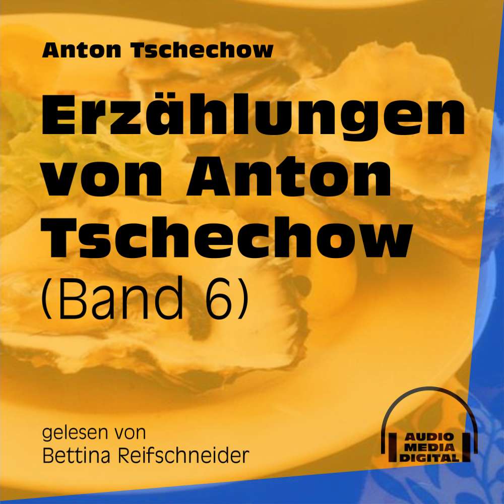 Cover von Anton Tschechow - Erzählungen von Anton Tschechow - Band 6