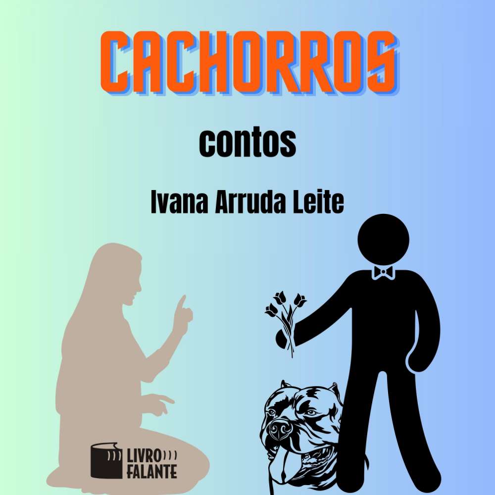 Cover von Ivana Arruda Leite - Cachorros - Contos