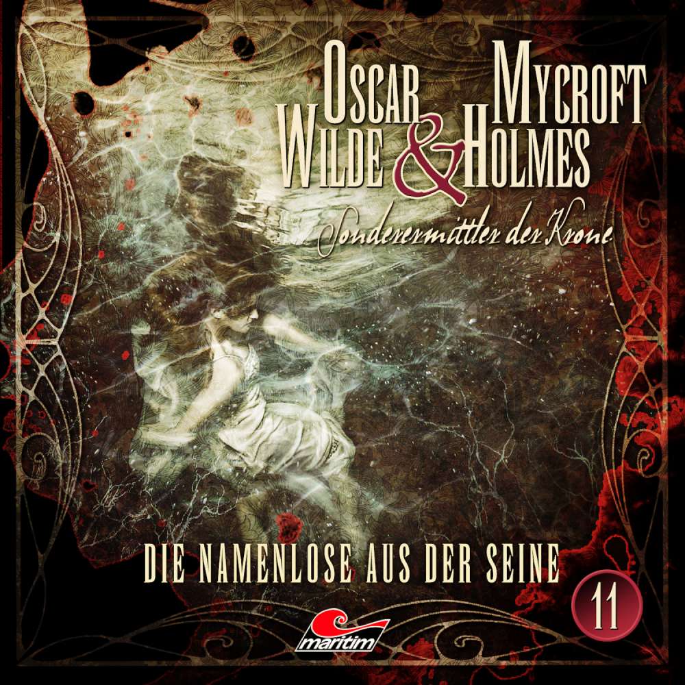 Cover von Oscar Wilde & Mycroft Holmes - Folge 11 - Die Namenlose aus der Seine