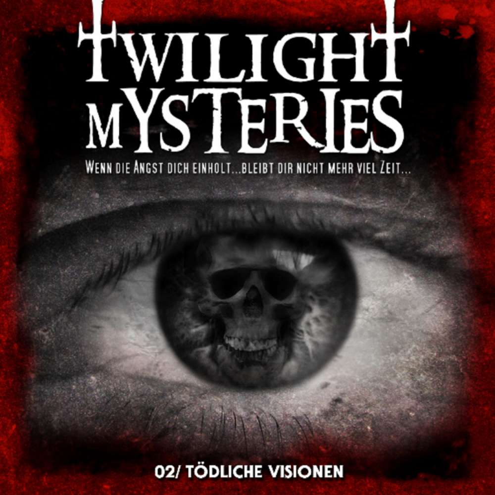 Cover von Erik Albrodt - Twilight Mysteries - Folge 2 - Tödliche Visionen