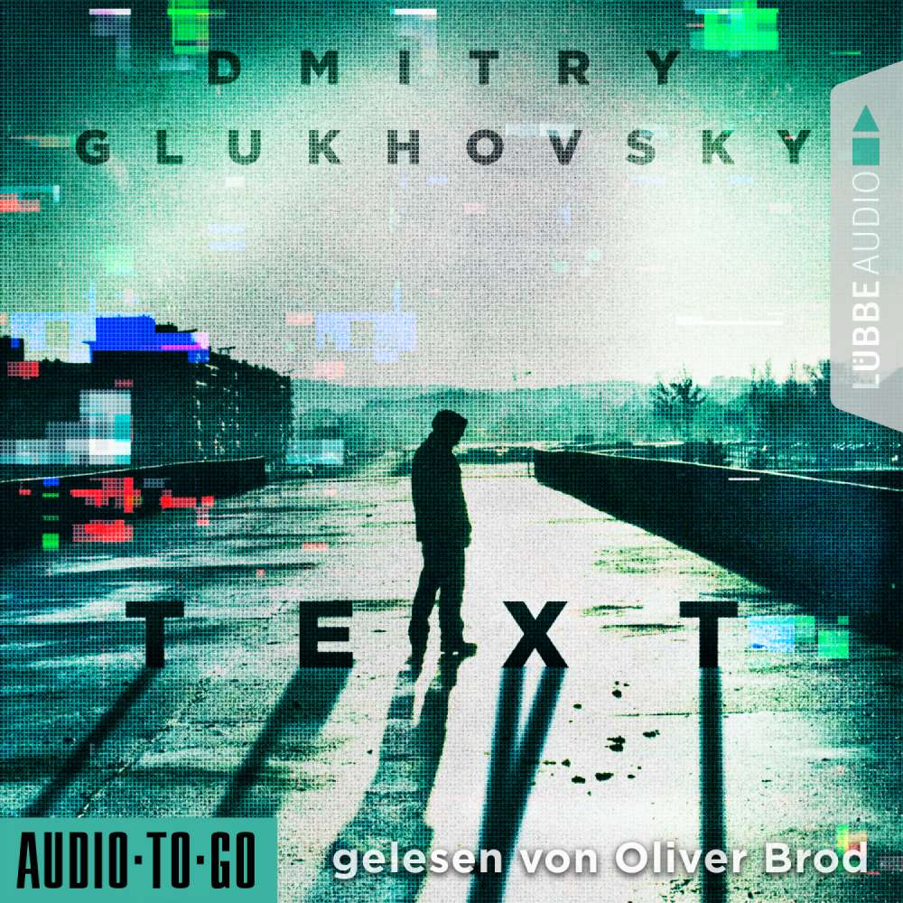 Cover von Dmitry Glukhovsky - Text