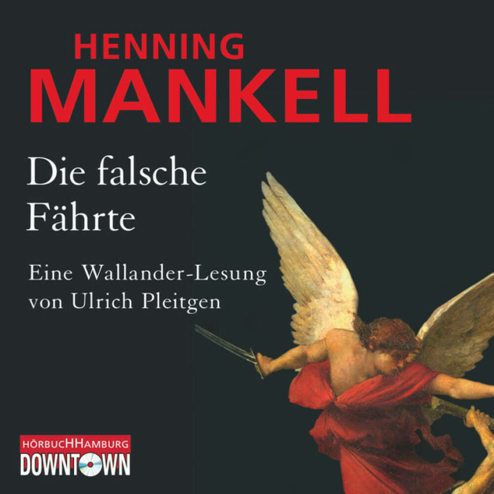 Cover von Henning Mankell - Die falsche Fährte