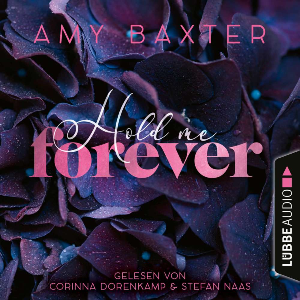 Cover von Amy Baxter - Now and Forever-Reihe - Teil 1 - Hold me forever