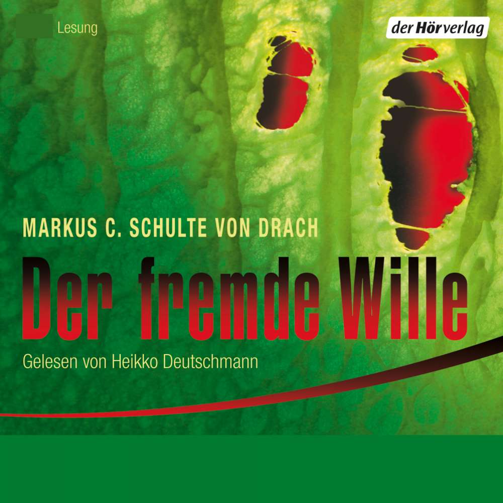 Cover von Drach, Markus C. Schulte von - Der fremde Wille