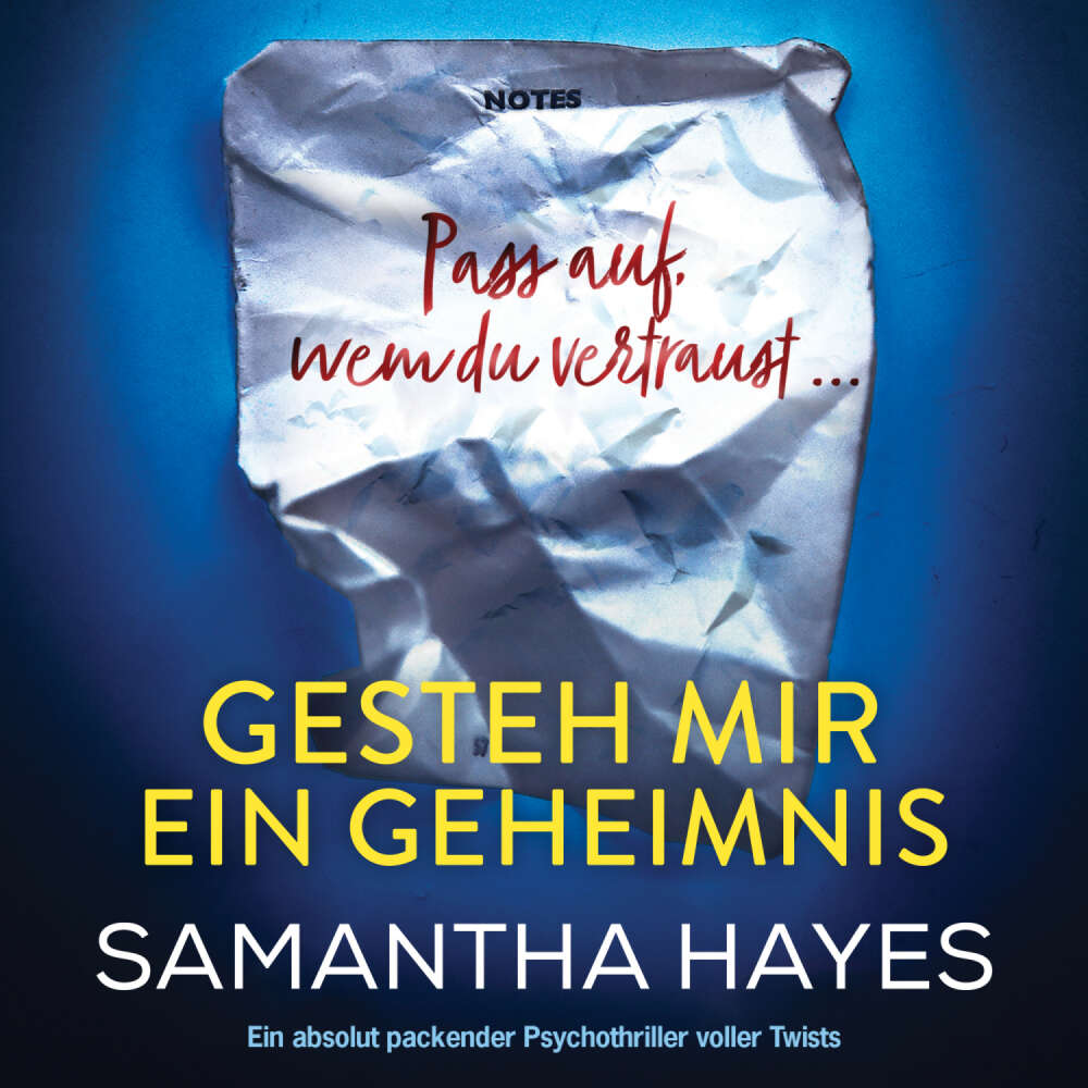 Cover von Samantha Hayes - Gesteh mir ein Geheimnis - Ein absolut packender Psychothriller voller Twists