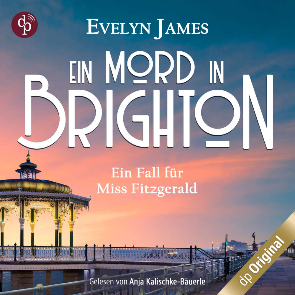 Cover von Evelyn James - Ein Fall für Miss Fitzgerald-Reihe - Band 1 - Ein Mord in Brighton - Ein historischer Cosy Krimi mit typisch britischem Humor