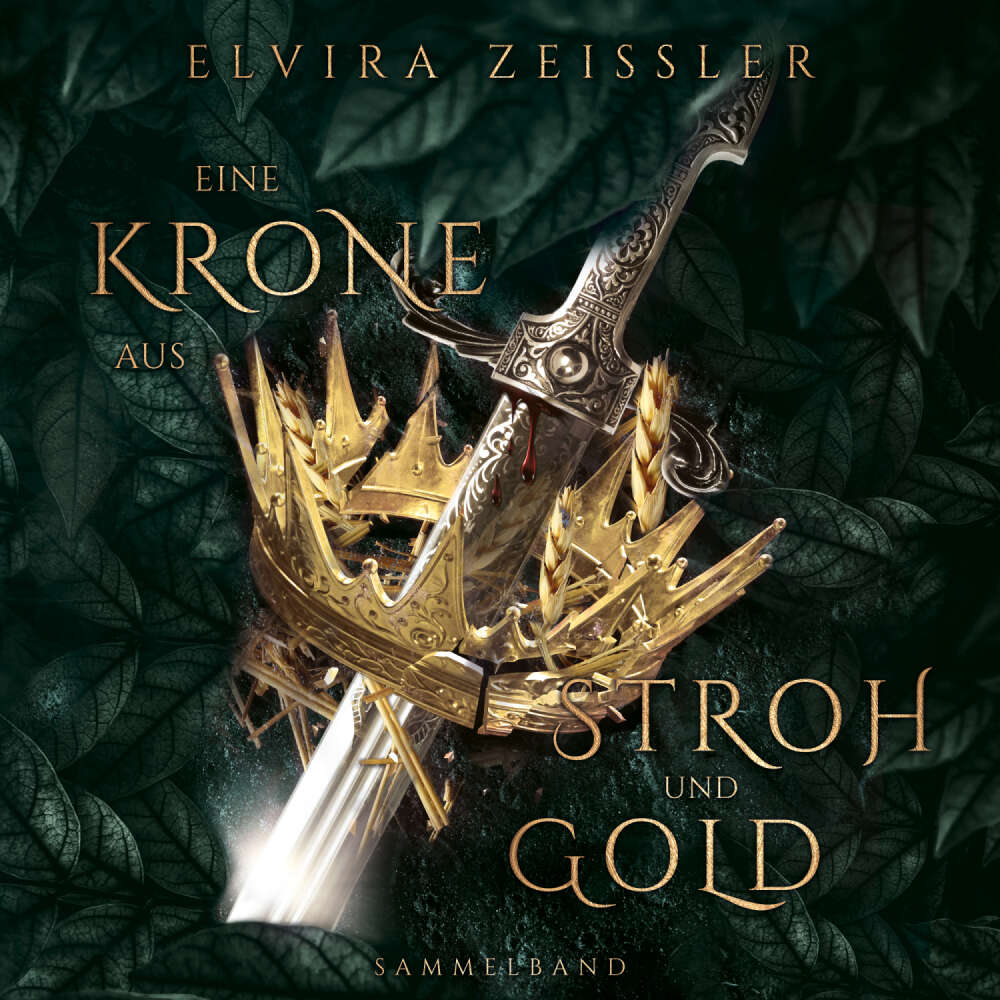 Cover von Elvira Zeißler - Eine Krone aus Stroh und Gold