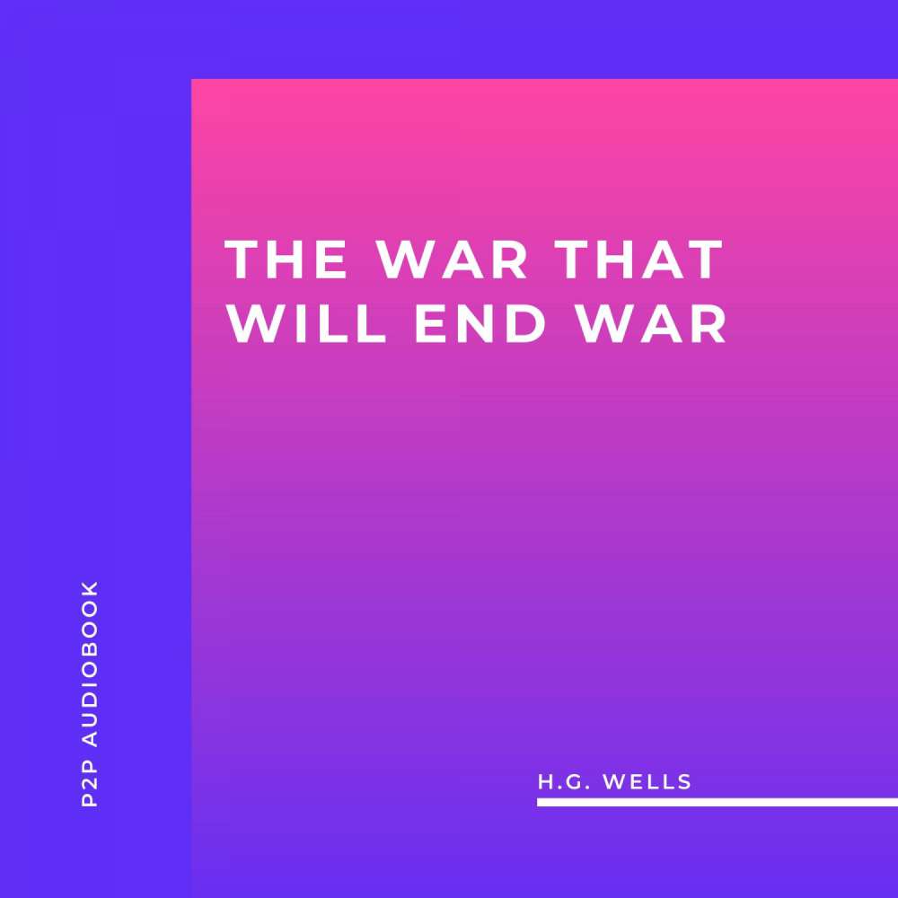Cover von H.G. Wells - The War That Will End War