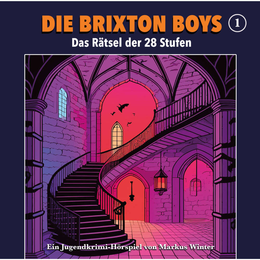 Cover von Die Brixton Boys - Folge 1 - Das Rätsel der 28 Stufen