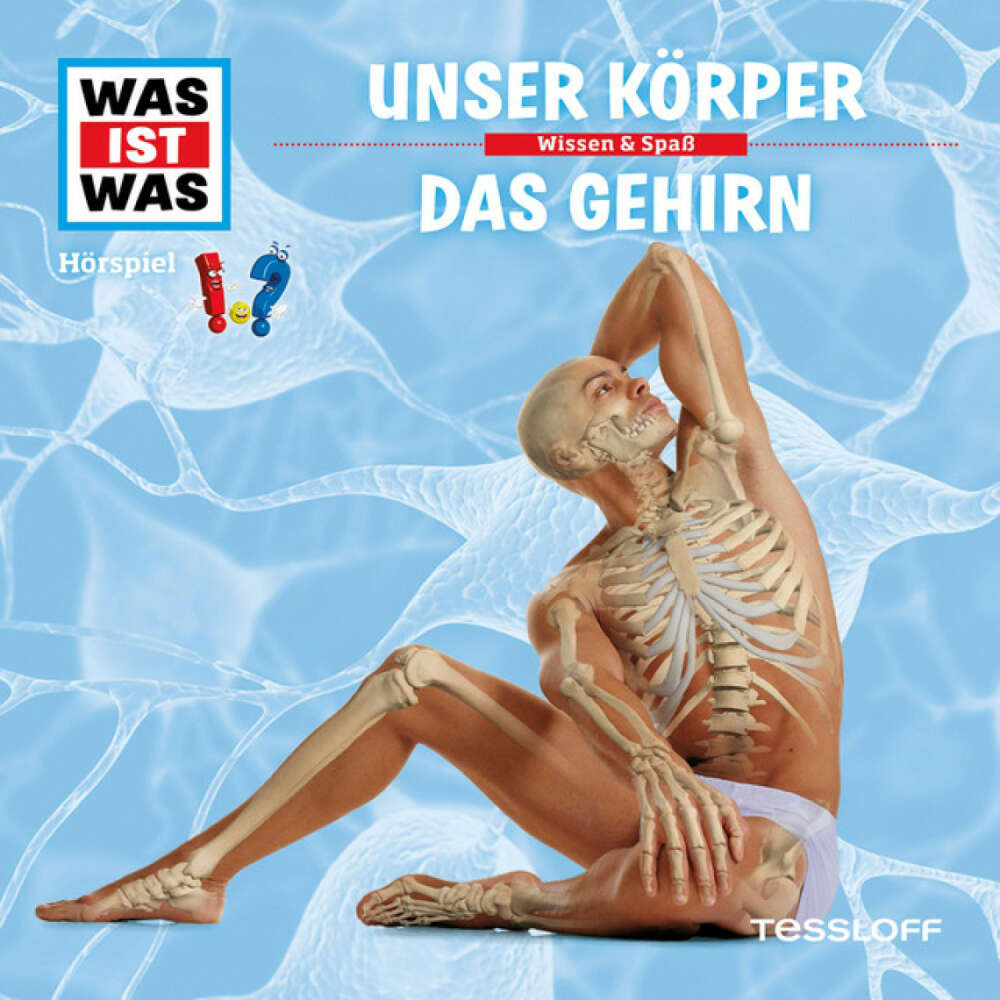 Cover von Was Ist Was - 11: Unser Körper / Das Gehirn