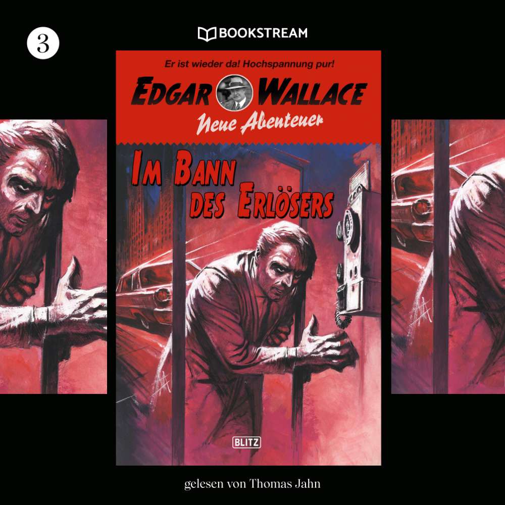 Cover von Edgar Wallace - Edgar Wallace - Neue Abenteuer - Band 3 - Im Bann des Erlösers