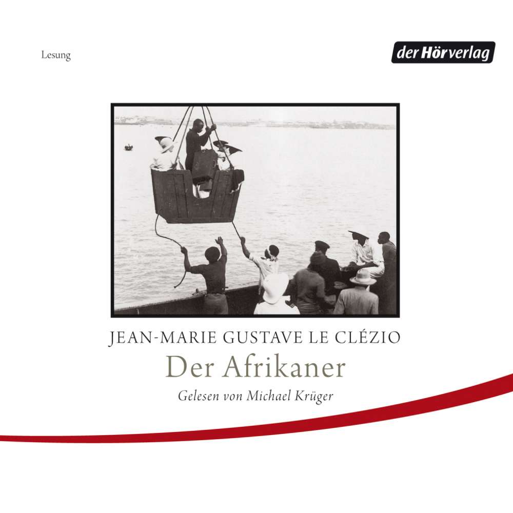 Cover von Jean-Marie Gustave Le Clézio - Der Afrikaner