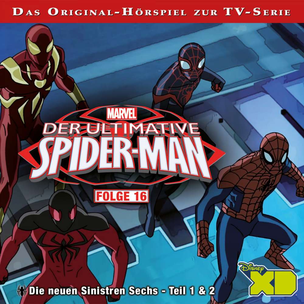 Cover von Der ultimative Spider-Man Hörspiel - Folge 16 - Die neuen Sinistren Sechs, Teil 1 & 2