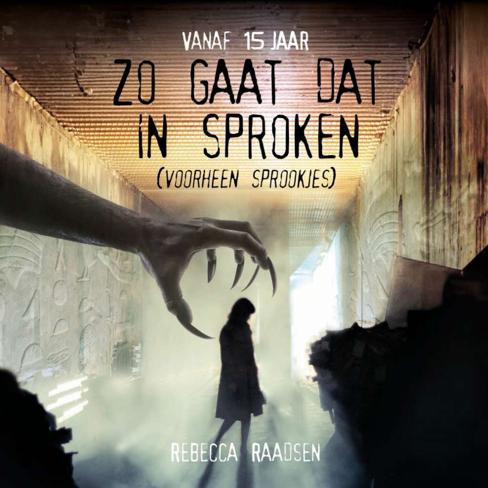 Cover von Rebecca Raadsen - Zo gaat dat in sproken - (voorheen sprookjes)