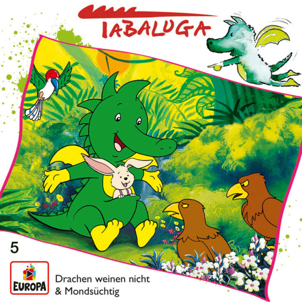 Cover von Tabaluga - 05/Drachen weinen nicht