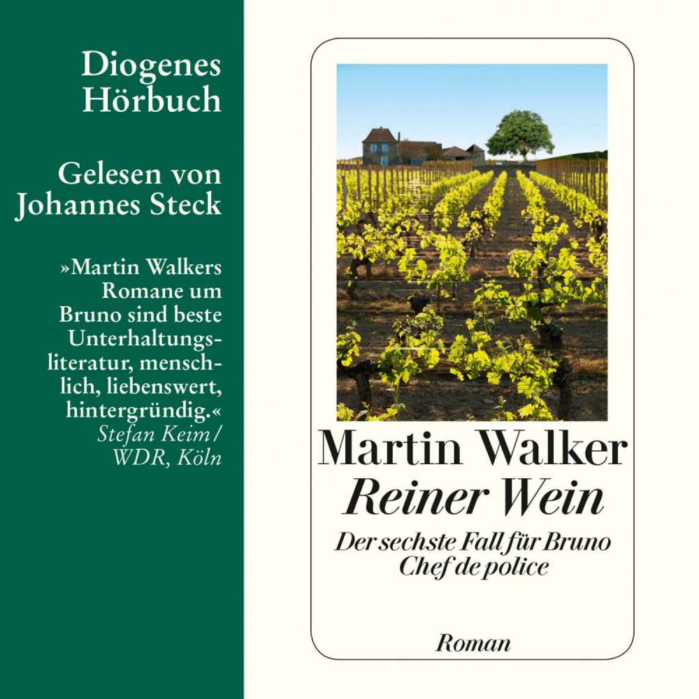 Cover von Martin Walker - Bruno, Chef de police - Band 6 - Reiner Wein - Der sechste Fall für Bruno, Chef de police