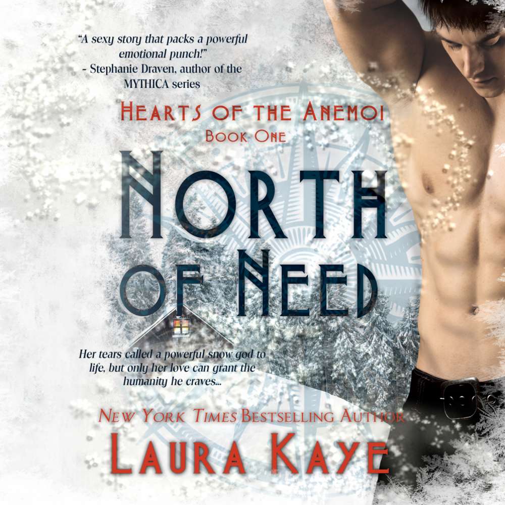Cover von Laura Kaye - Hearts of the Anemoi - Book 1 - North of Need