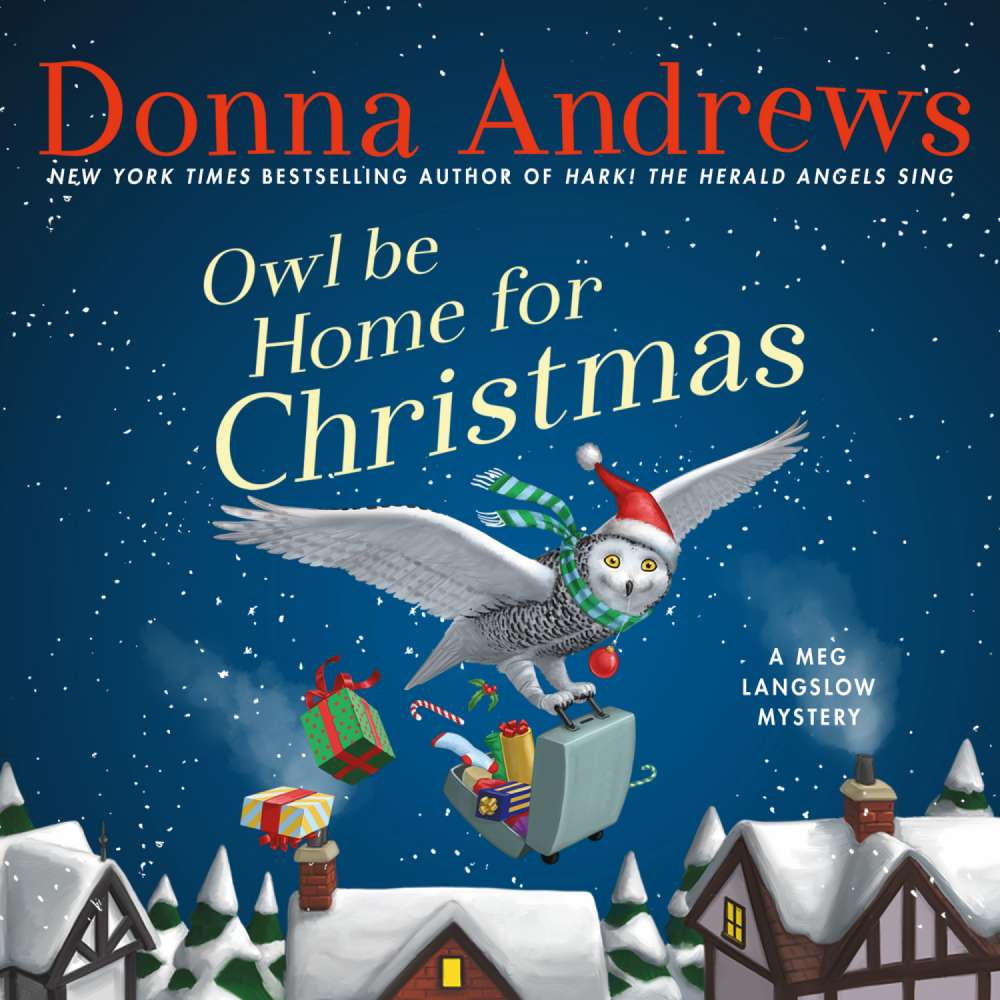 Cover von Donna Andrews - A Meg Langslow Mystery - Book 6 - Owl Be Home For Christmas