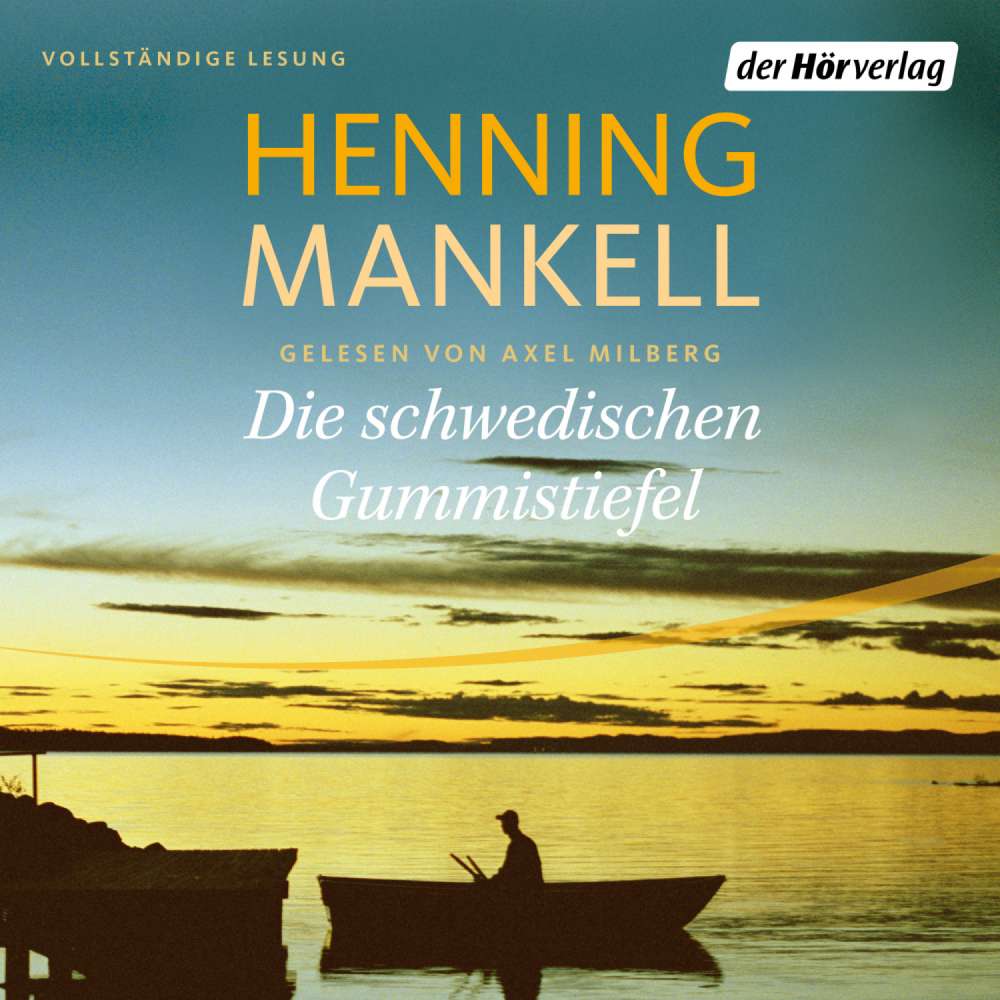 Cover von Henning Mankell - Non-Wallander 6 - Die schwedischen Gummistiefel