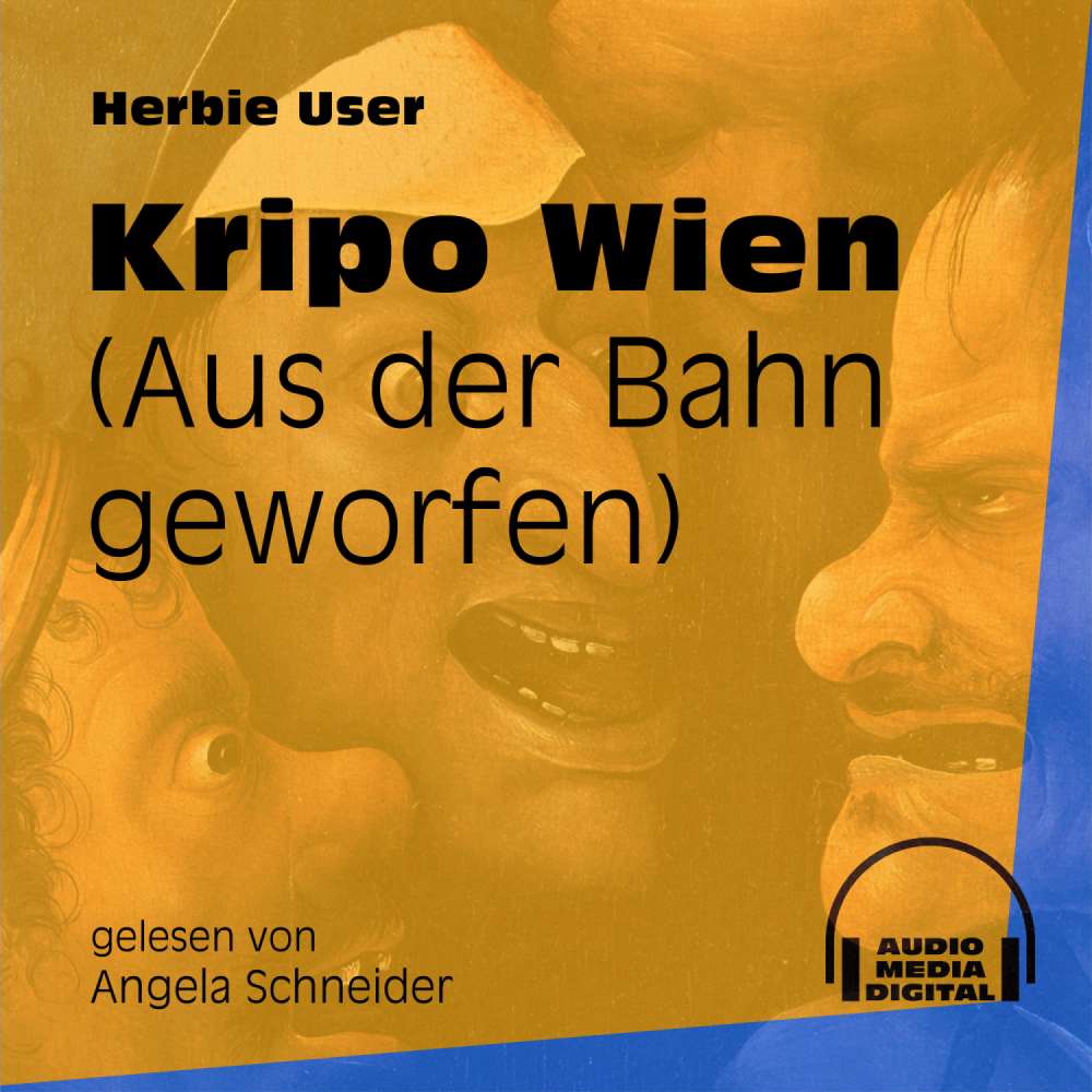Cover von Herbie User - Kripo Wien - Aus der Bahn geworfen
