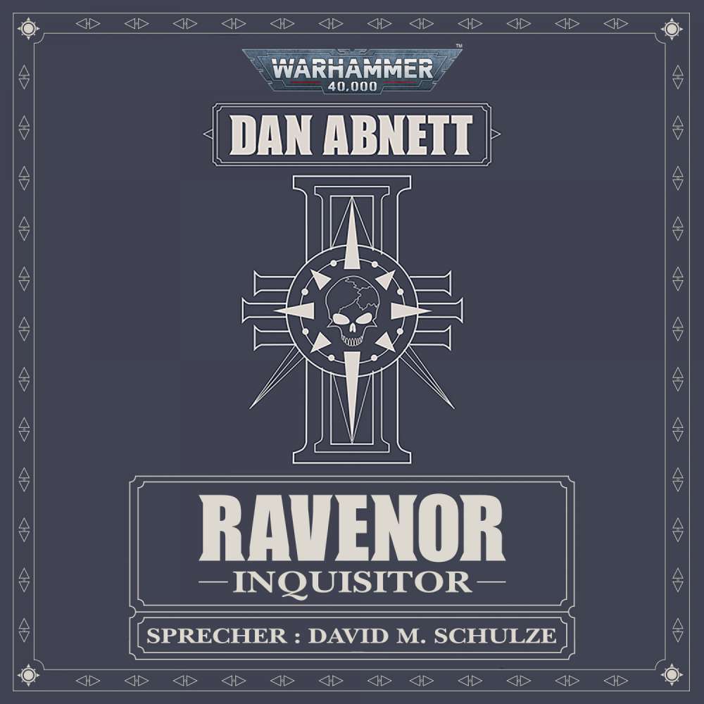 Cover von Dan Abnett - Warhammer 40.000: Ravenor 1 - Inquisitor