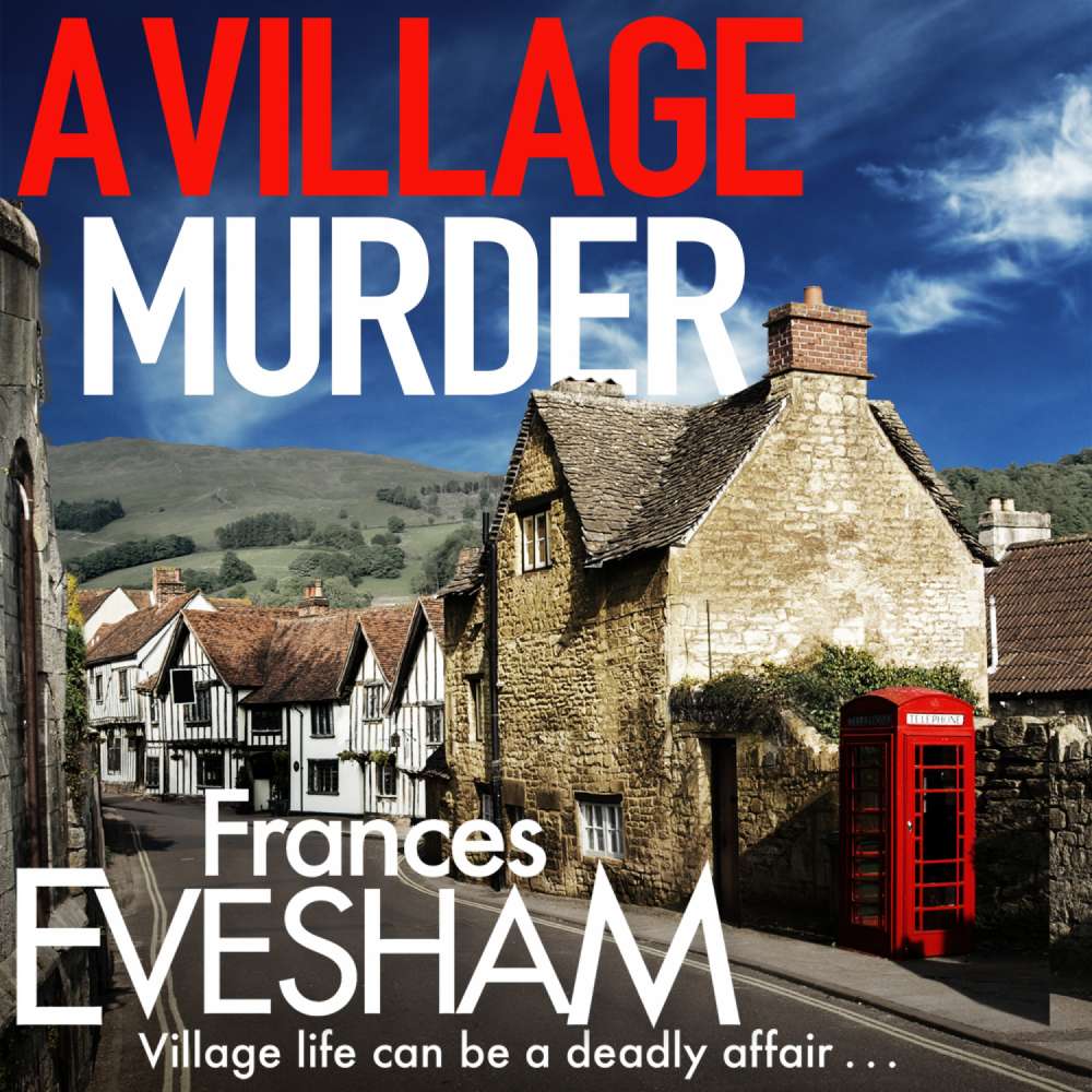 Cover von Frances Evesham - The Ham-Hill Murder Mysteries - Book 1 - A Village Murder