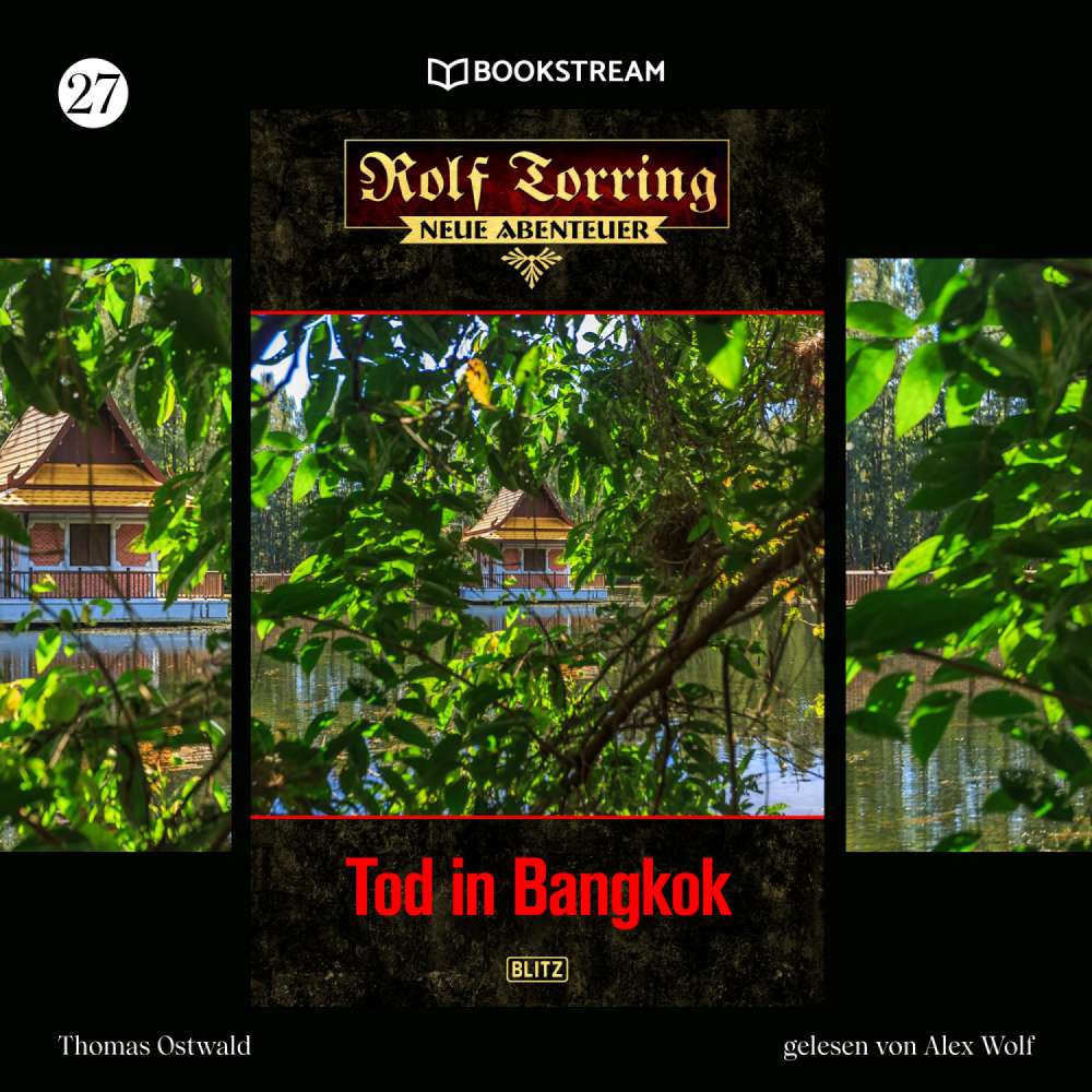 Cover von Thomas Ostwald - Rolf Torring - Neue Abenteuer - Folge 27 - Tod in Bangkok