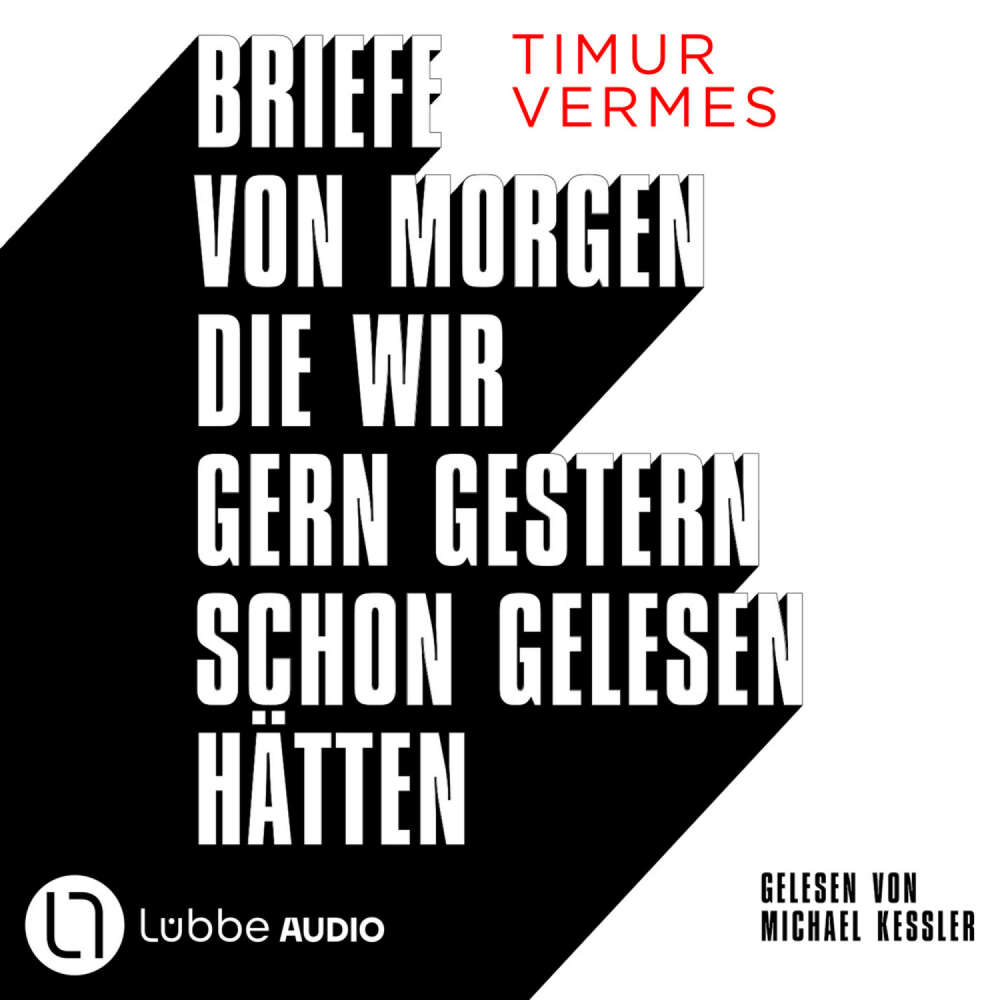 Cover von Timur Vermes - Briefe von morgen, die wir gern gestern schon gelesen hätten