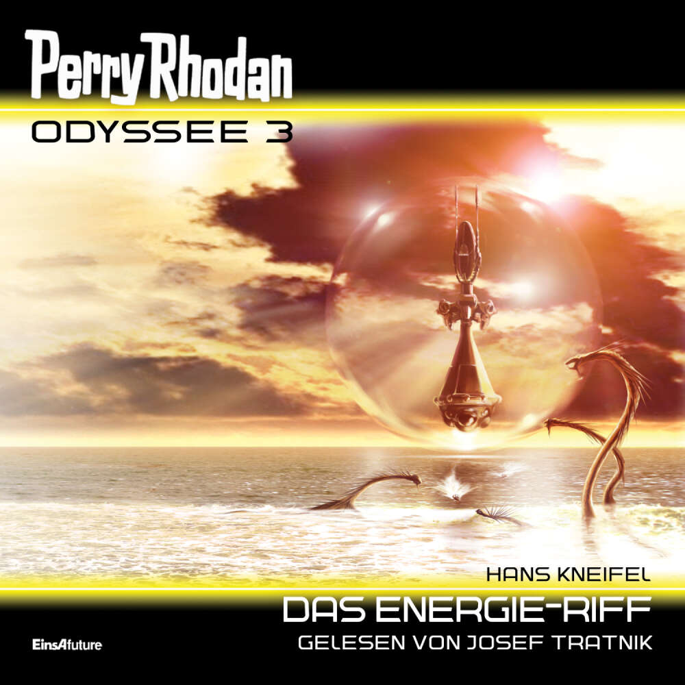 Cover von Hans Kneifel - Perry Rhodan - Odyssee 3 - Das Energie-Riff