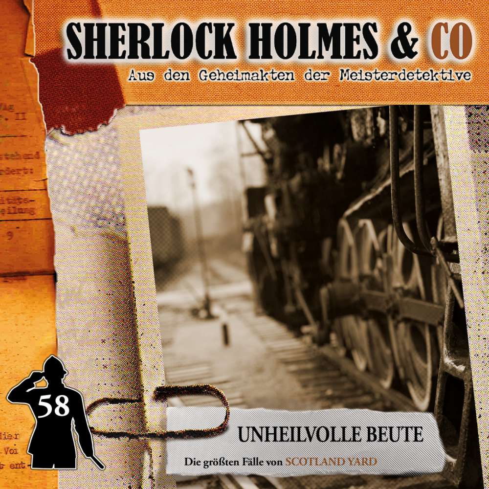 Cover von Sherlock Holmes & Co - Folge 58 - Unheilvolle Beute