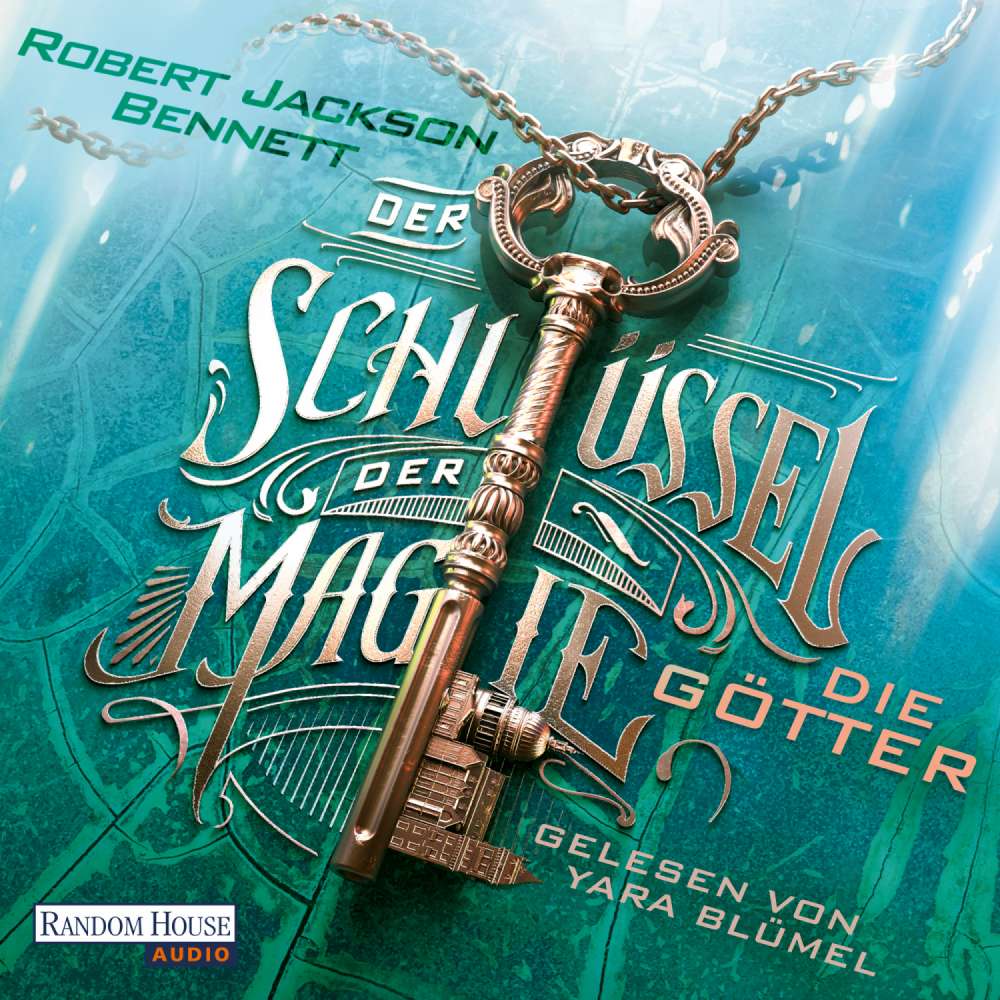 Cover von Robert Jackson Bennett - The Founders - Band 3 - Der Schlüssel der Magie - Die Götter