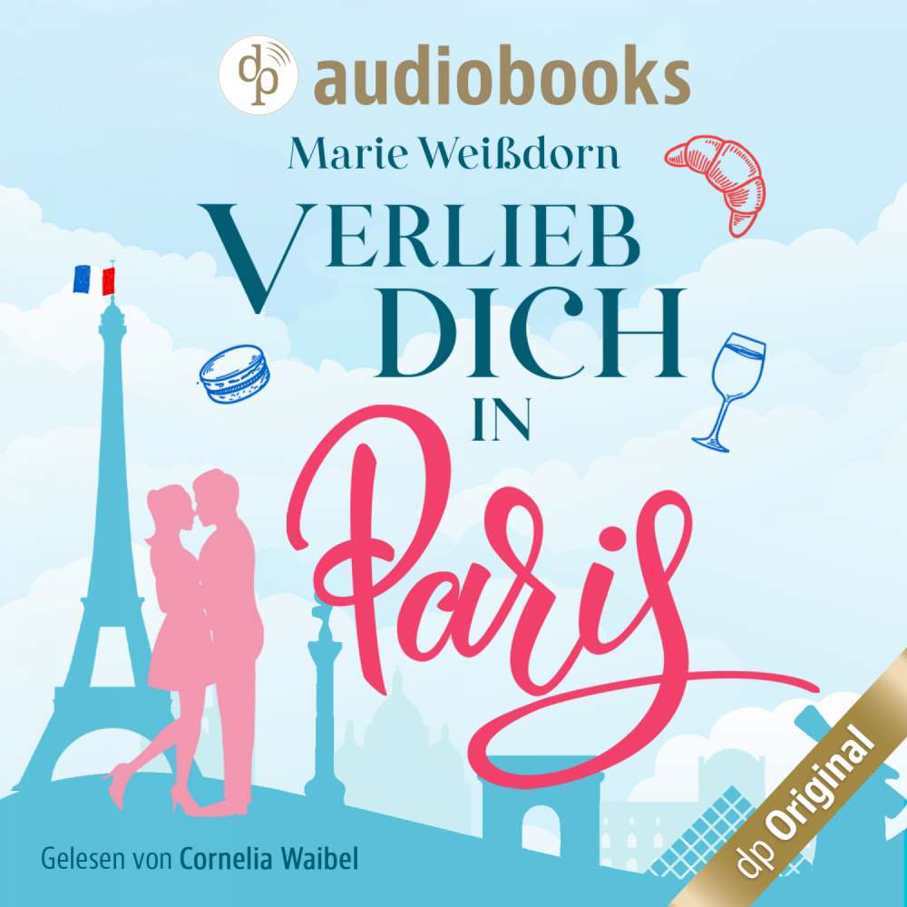 Cover von Marie Weißdorn - Verlieb dich in Paris