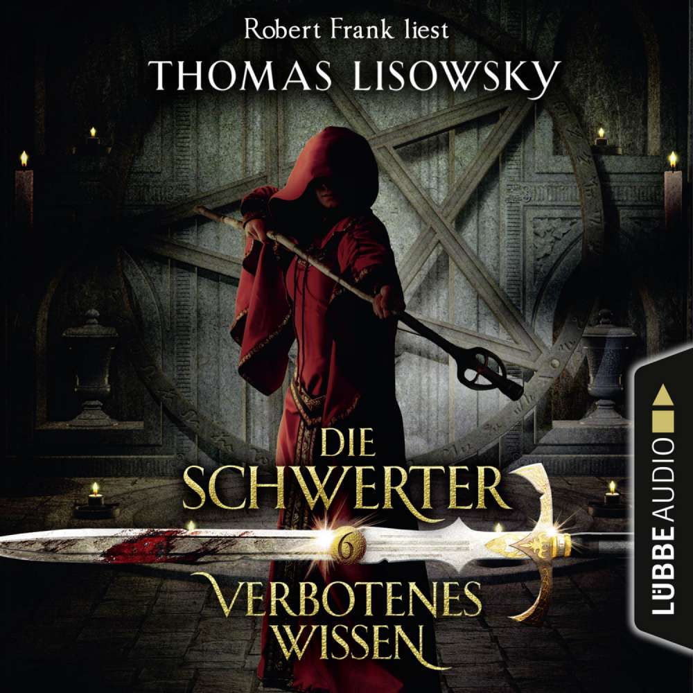 Cover von Thomas Lisowsky - Die Schwerter - Die High-Fantasy-Reihe 6 - Verbotenes Wissen