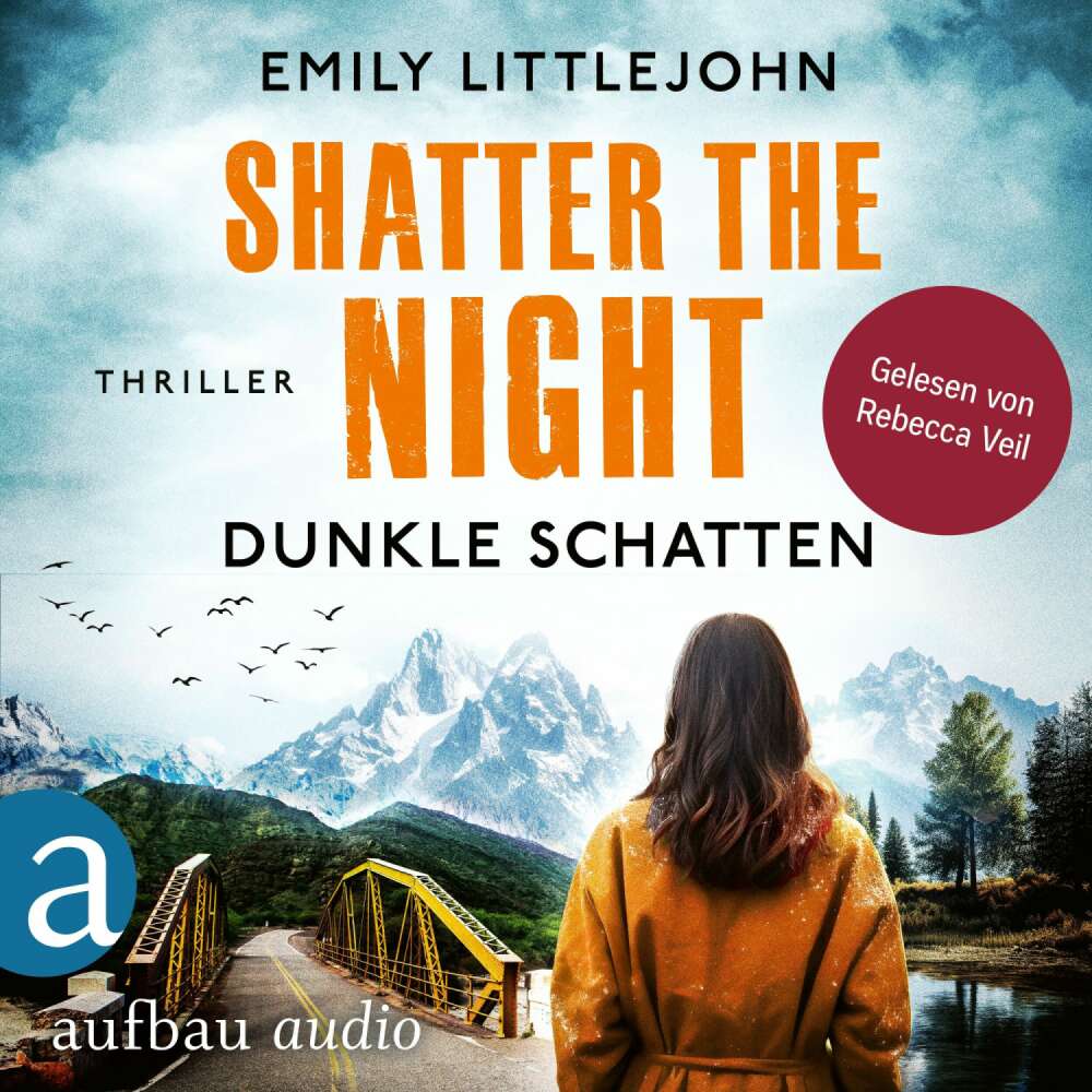 Cover von Emily Littlejohn - Gemma Monroe - Band 4 - Shatter the Night - Dunkle Schatten